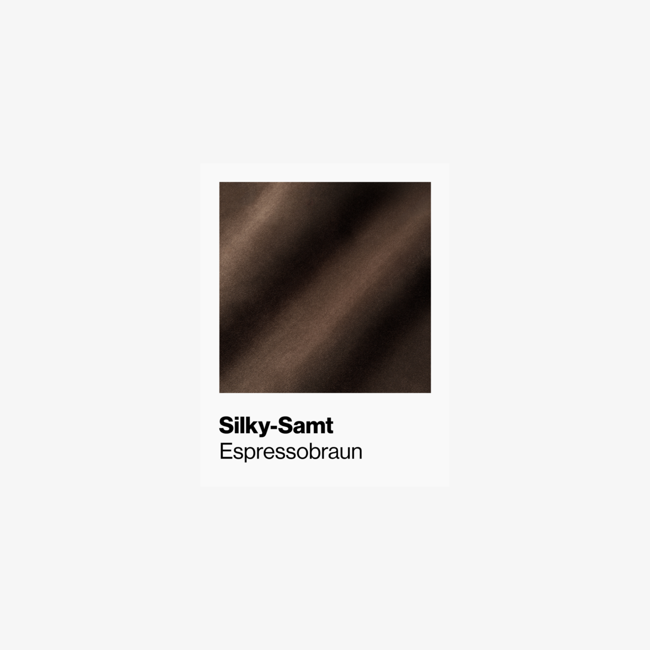 Muster-SC-EB Stoffmuster in Dunkelbraun mit einer weichen, seidigen Textur, bezeichnet als Silky-Samt Espressobraun.